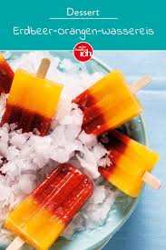 Erdbeer Orangen Wassereis Rezept Meine Familie Ich Europas Grosstes Foodmagazin Rezept Wassereis Eis Selber Machen Rezept Eis