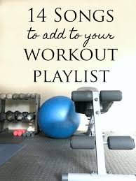 songs to add to your workout playlist