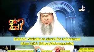 This is one question where muslim scholars have differing opinions. Reliable Website To Learn Your Islam From Https Islamqa Info Sheikh Assim Al Hakeem Youtube