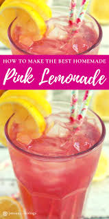 Homemade Pink Lemonade Recipe Pink Lemonade Recipes Summer Drink Recipes Homemade Lemonade Recipes