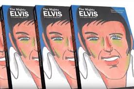 New Celebrity Books: “The Mighty Elvis