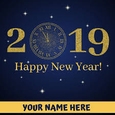 New Year 2019 Welcome Countdown Greeting With Name Happy New Year Wishes Designer Statu New Year Wishes Quotes Happy New Year Wishes Anniversary Cards For Wife