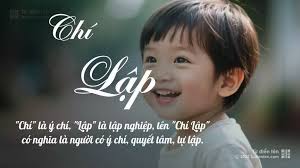 Tên Chí Lập: Ý nghĩa, Phân tích, Phong thủy và Thần số học