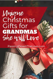 Give her one of these great gifts that is sure to brighten her holidays. Fun And Unique Christmas Gift Ideas For Grandmas