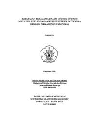 Fokus buku ini amat tajam terarah pada fatwa yang terkait dengan hubungan antaragama di indonesia. Kebebasan Beragama Dalam Undang Undang Malaysia Perlembagaan Persekutuan Kaitannya Dengan Perkawinan Campuran Repository Of Uin Ar Raniry