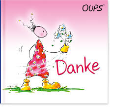 Bildergebnis Fur Oups Bilder Spruche Zum Danke Sagen Danke Bilder Dankeschon Spruche