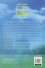 Kehormatan dan martabat manusia 3. Kemuliaan Perempuan Dalam Islam Indonesian Edition Mulia Siti Musdah 9786020253268 Amazon Com Books