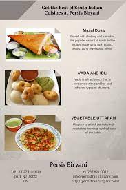 Get The Best Of South Indian Cuisines At Persis Biryani Masal Dosa Vada And Idli Vegetable Uttapam South Indian Cuisine Indian Food Recipes South Indian Food