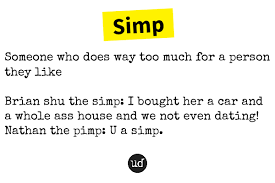 Simp Https Www Urbandictionary Com Define Php Term Simp Defid 14822187 In 2020 Word Of The Day Words Person