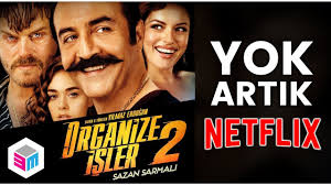 Organize i̇şler 2 sazan sarmalı seyret. Yok Artik Netflix Organize Isler 2 Sazan Sarmali Tv De Yayinlandi Bumesele