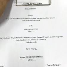 Berikut ini contoh halaman pengesahan skripsi dalam. Lembar Pengesahan Manajemen Universitas Pamulang