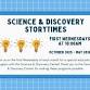 Science & Discovery Storytimes event image