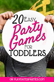 Birthday Games For Toddlers Indoor The Best Party Games For Toddlers Kids Party Games Toddler Party Games Toddler Birthday Games