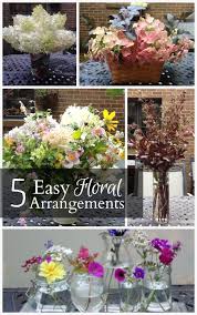 5 Easy Summer Flower Arrangements Summer Flower Arrangements Flower Arrangements Flower Arrangements Diy