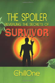 Leaks of survivor spoilers have been around for cbs's series since its first season and while those spoilers have had interesting stories of their own along the way the trend seems to just keep going. The Spoiler Revealing The Secrets Of Survivor Marson William 9780595291786 Amazon Com Books