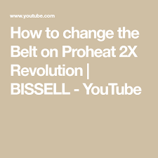 Bissell Proheat 2x Revolution Review Youtube How To Change The Belt On Proheat 2x Revolution Bissell Youtube Bissell Revolution How To Clean Carpet
