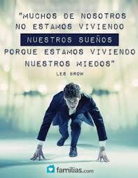 Jamas Debes Pensar En La Derrota Familias Palabras Extranas Frases De Miedo Citas De Motivacion