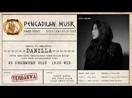 Danilla riyadi 3 asal muasal panggilan cici jadigini clip. Pengadilan Musik Danilla Youtube