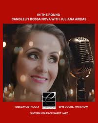 🌟 TOMORROW: Tuesday 29th July 🎶 Candlelit BOSSA NOVA In The Round with  Juliana Areias ⏰ 6pm Doors, 7pm Show ✨ Award-winning singer-songwriter  Juliana Areias, The Bossa Nova Baby, brings her authentic