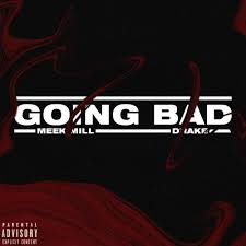 It's 'going bad' tonja renée stidhum. Meek Mill Going Bad Ft Drake Freshalbumart