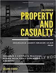 Learn about salaries, benefits, salary satisfaction and where you could earn the most. 2020 Edition California Property And Casualty Insurance Agent Broker Exam Prep Includes 3 Complete Practice Exams With Fully Explained Answers Chant Leland 9798632395540 Amazon Com Books