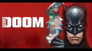 Doom is a 2012 movie released under the line dc universe animated original movies. Justice League Doom Review Ready Steady Cut
