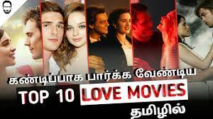 It has received seven filmfare awards. Top 10 Hollywood Love Movies In Tamil Dubbed Best Hollywood Movies In Tamil Playtamildub Youtube
