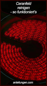 Anleitung Ceranfeld Reinigen Herdplatten Reinigen Ceranfeld Reinigen Reinigen