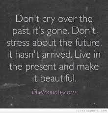 I Like To Quote Past Quotes Best Inspirational Quotes True Quotes