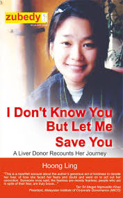 I Don't Know You but Let Me Save You, A Liver Donor Recounts Her Journey by  Hoong Ling Chew (Ebook)