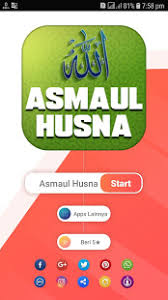 Kamu bisa dengan mudah menghafal asmaul husna jika didampingi dengan nada seperti bernyanyi. Download Asmaul Husna 99 Nama Allah Dan Artinya Apk Latest Version App For Pc