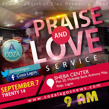 September 2014 Praise Love Sunday Service Date 7th September 2014 Time 9am Venue Sheba Center Plot 20 Mobolaji Bank A Praise September September 2014