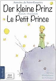 Sie sind humorvoll und bewegend und einfach nur grandiose geschichten. Der Kleine Prinz Le Petit Prince Zweisprachig Mit Fortlaufender Verlinkung Des Deutschen Und Franzosischen Textes Ebook De Saint Exupery Antoine Fischer Elena Amazon De Kindle Shop