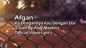 Ku dengannya kau dengan dia. Afgan Ku Dengannya Kau Dengan Dia Lyrics Chords Chordify
