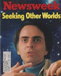 This is the cover of the 1977 issue of Newsweek where Sharon Bagley wrote  "Somewhere, something incredible is waiting to be known" at the end of an  article that included quotes from