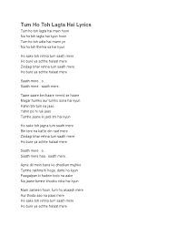 Tum Ho Toh Lagta Hai Lyrics Jubin nautiyal & amrita singh] tum na hote toh dard ye dil ke had se badh jati ishq na karta tum pe na marta toh main mar jata mere andar mujhse zyada tum chalo aaj karo yeh vaada tum alvida alvida kabhi na kehna. tum ho toh lagta hai lyrics