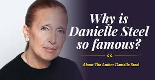 Warum ist Danielle Steel so berühmt?