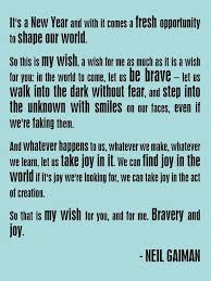 Neil Gaiman New Years Wish Quotes About New Year Words Being There For Someone Quotes