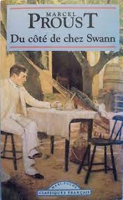 Marcel Proust «Du côté de chez Swann»