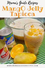 We did not find results for: Mango Jelly Tapioca Mama S Guide Recipes