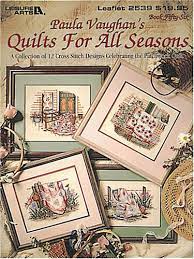 Paula vaughan cross stitch designer cross stitch patterns, cross stitch kits and accesories at stitch & frog. Paula Vaughan S Quilts For All Seasons Vaughan Paula Amazon De Bucher