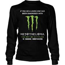 Check spelling or type a new query. Mesothelioma You May Be Entitled To Financial Compensation Shirt