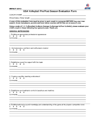 Softball assessment tools are used in the evaluation process by most all coaches and even some players. Volleyball Player Evaluation Form Google Search Volleyball Volleyball Players Volleyball Tryouts