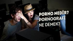 Porno Nedir? Pornografi Ne Demek? - Neverfap Akademi