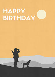 Happy Birthday Pics For Men Birthday Hunting Man Cards Happy Birthday Man Happy Fathers Day Birthday Cards For Men