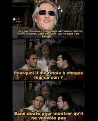 The fastest meme generator on the planet. Pauvre Gilbert Kaamelott