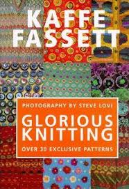 Kaffe has designed knitwear for rowan yarns for over 30 years. Glorious Knitting Kaffe Fassett 9780091869168