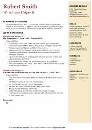 Their designs still look attractive, elegant, and creative, which will let you introduce yourself to recruiters as a worthy candidate. Warehouse Helper Resume Samples Qwikresume