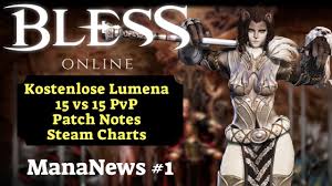 Bless Online Kostenlose Lumena Patch Notes Pvp Steam Charts Deutsch