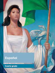 Si se amplía el libro a pantalla completa no permite pasar páginas, tiene uno que regresar al formato anterior y volver a la pagina que estaba revisando, esto no es funcional. Primaria Cuarto Grado Espanol Libro De Texto By Santos Rivera Issuu